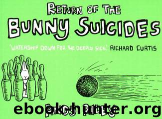 Bunny Suicides 02; Return of the Bunny Suicides by Andy Riley