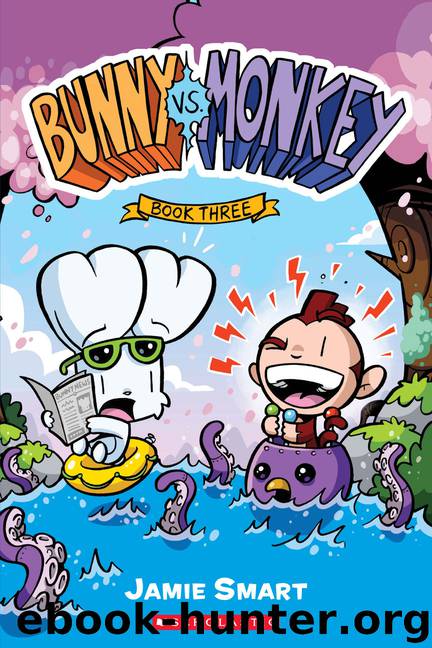 Bunny vs. Monkey: Book Three by Jamie Smart