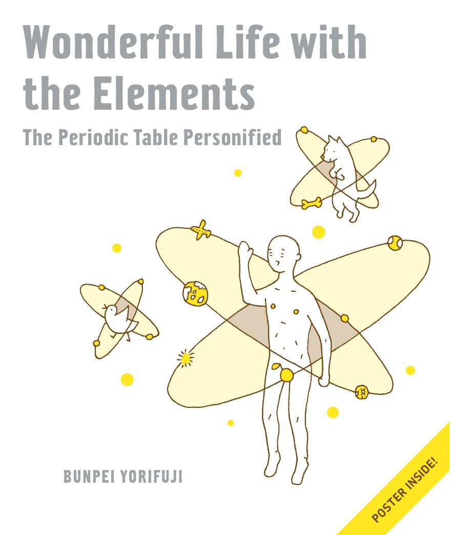 Bunpei Yorifuji Wonderful Life with the Elements The Periodic Table Personified by Unknown