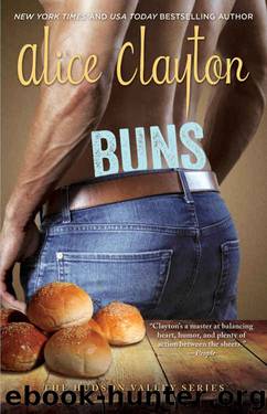 Buns (The Hudson Valley Series Book 3) by Alice Clayton