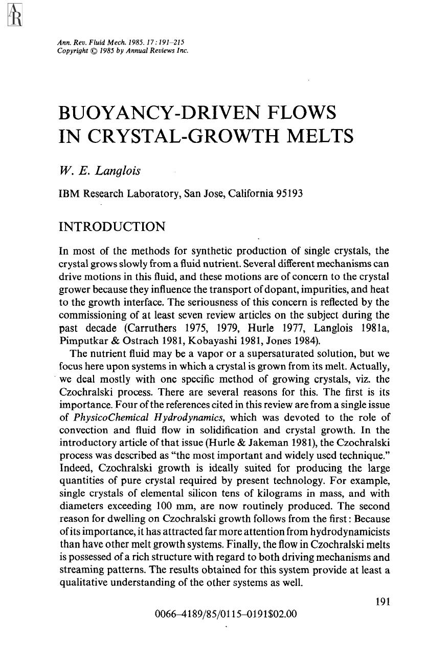 Buoyancy-Driven Flows in Crystal-Growth Melts by W E Langlois