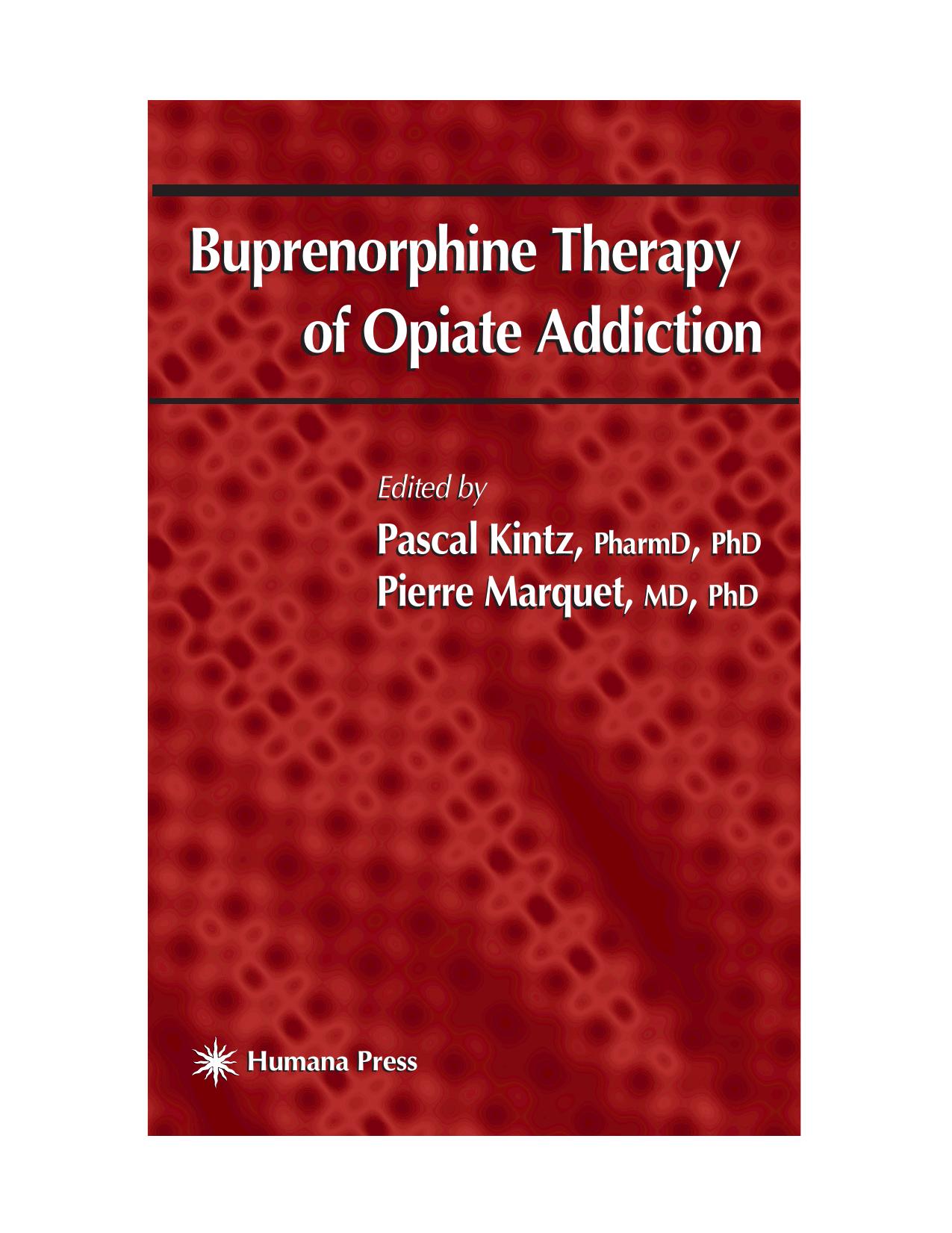 Buprenorphine Therapy of Opiate Addiction (Forensic Science and Medicine) by Pascal Kintz Pierre Marquet