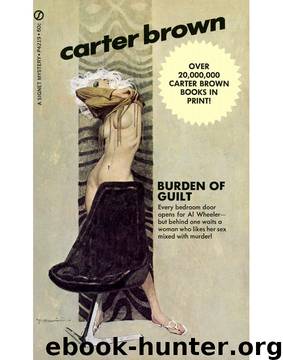 Burden of Guilt by Carter Brown