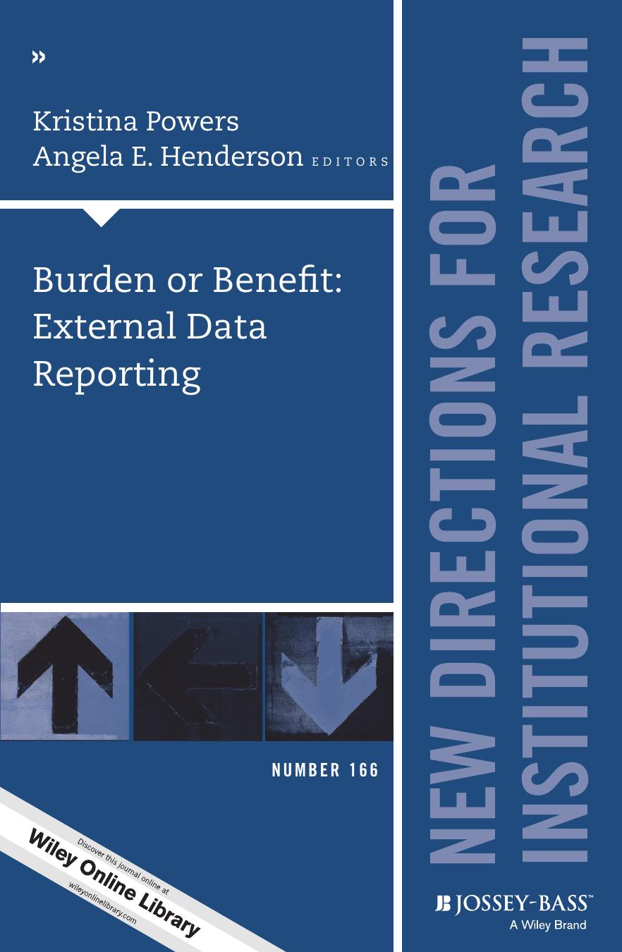 Burden or benefit: external data reporting by Henderson Angela E.;Powers Kristina
