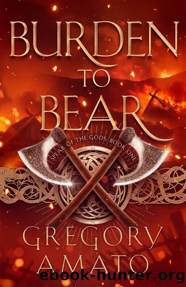 Burden to Bear by Gregory Amato