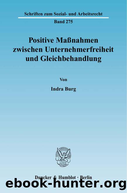 Burg by Positive Maßnahmen zwischen Unternehmerfreiheit und Gleichbehandlung (9783428529261)