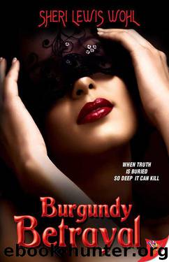 Burgundy Betrayal by Sheri Lewis Wohl
