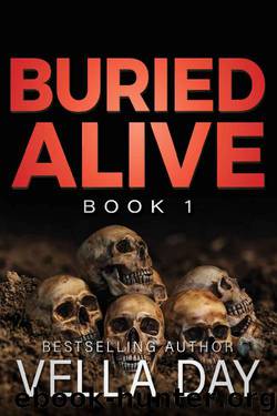 Buried Alive_A dark Romantic Suspense by Vella Day