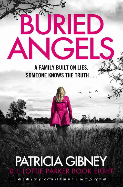 Buried Angels - Detective Lottie Parker series 08 (2020) by Gibney Patricia