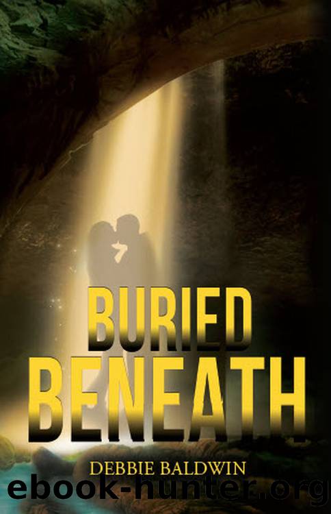 Buried Beneath by Debbie Baldwin