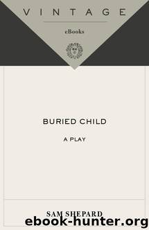 Buried Child by Sam Shepard