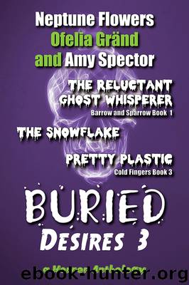 Buried Desires 3 by Neptune Flowers Ofelia Gränd Amy Spectors