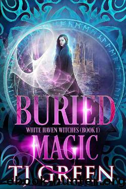 Buried Magic by T J Green