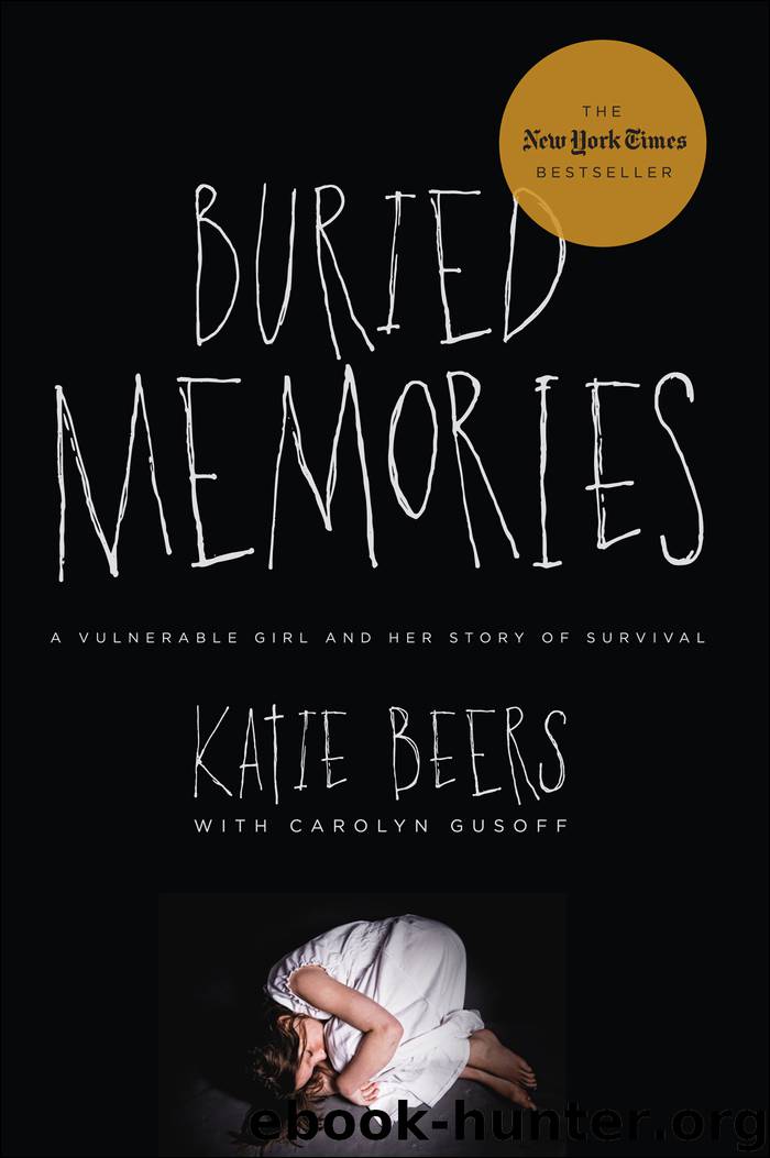 Buried Memories by Katie Beers & Carolyn Gusoff