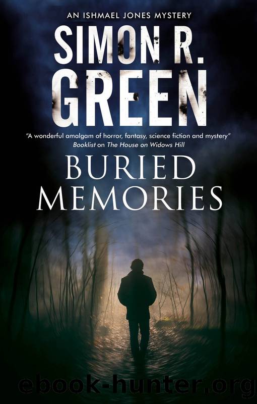 Buried Memories by Simon R Green