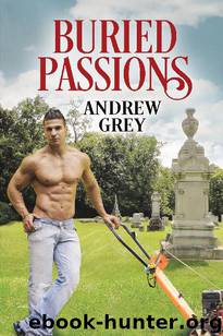 Buried Passions by Andrew Grey