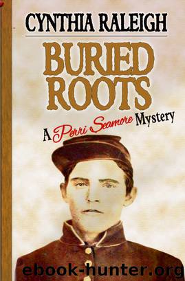 Buried Roots by Cynthia Raleigh