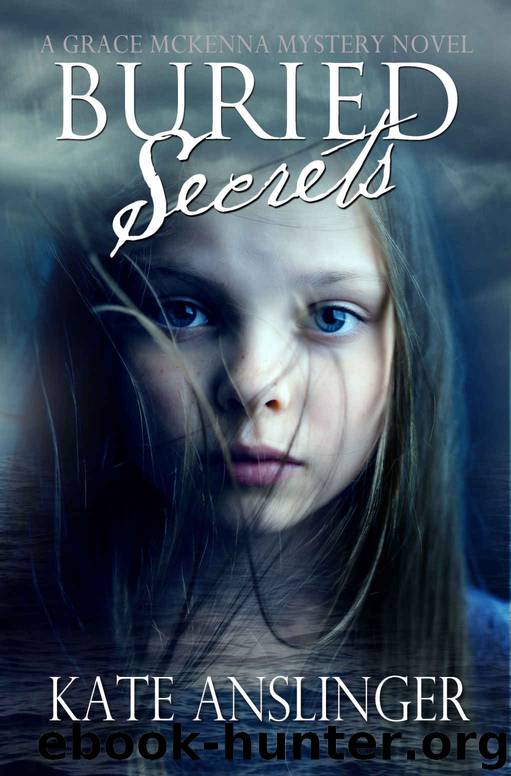Buried Secrets by Kate Anslinger