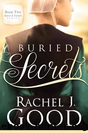 Buried Secrets by Rachel J Good