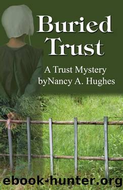 Buried Trust by Nancy A. Hughes