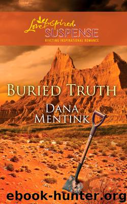 Buried Truth by Dana Mentink