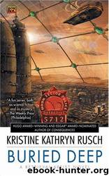 Buried deep by Kristine Kathryn Rusch