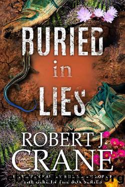 Buried in Lies by Robert J. Crane