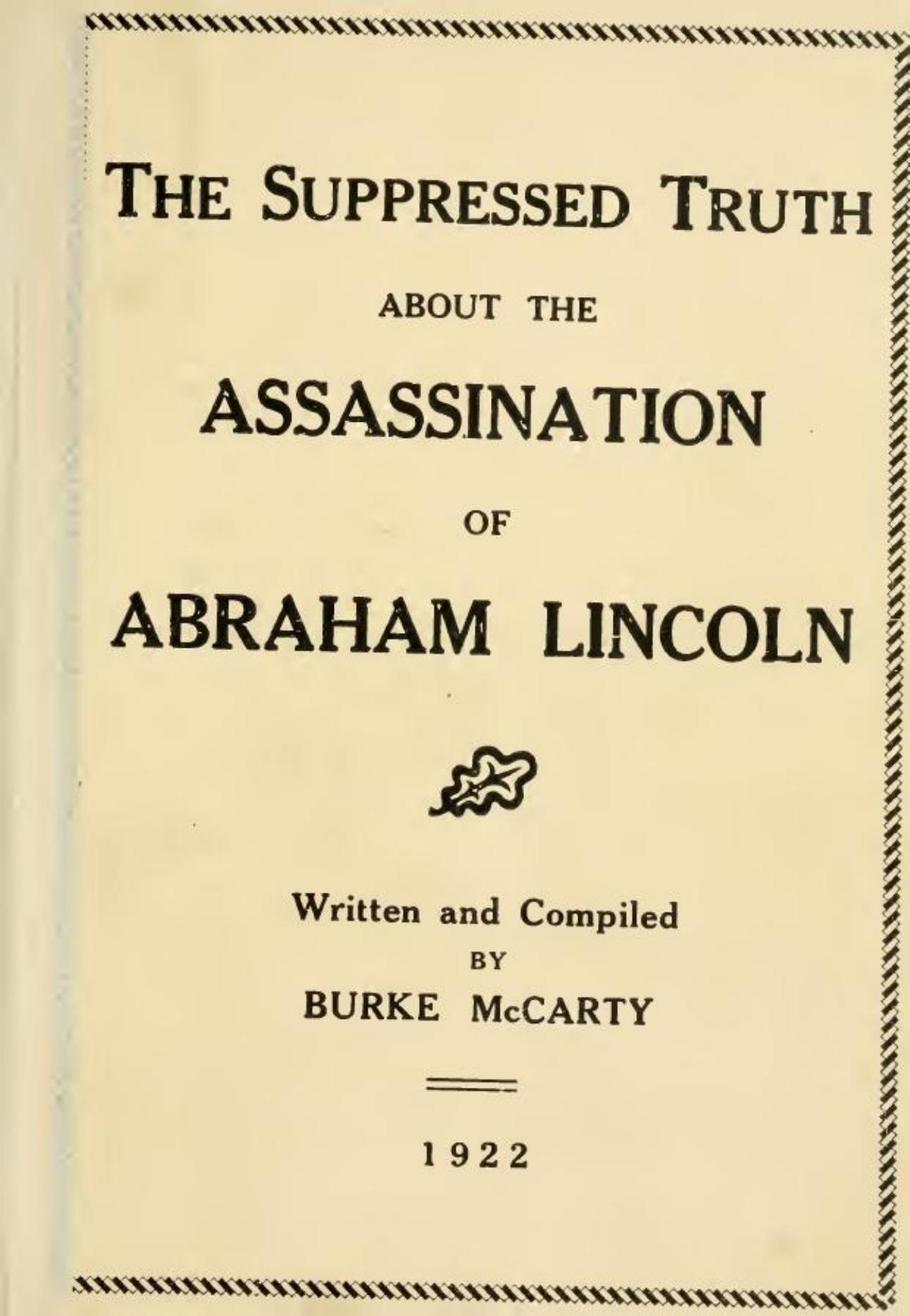 Burke McCarty by The Suppressed Truth About the Assassination of Abraham Lincoln (1922) pdf