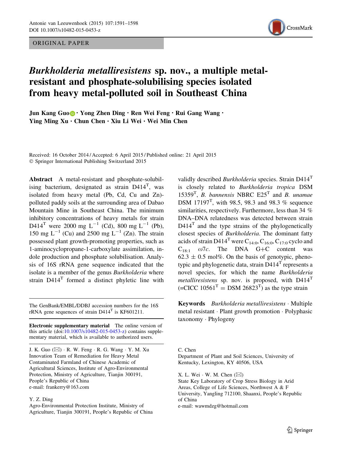 Burkholderia metalliresistens sp. nov., a multiple metal-resistant and phosphate-solubilising species isolated from heavy metal-polluted soil in Southeast China by unknow