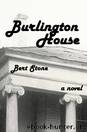 Burlington House by Bert Stone