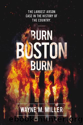 Burn Boston Burn by Wayne Miller