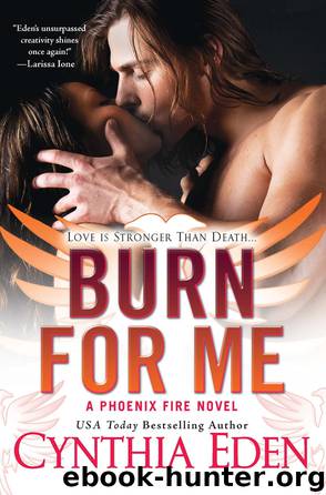 Burn For Me by Cynthia Eden