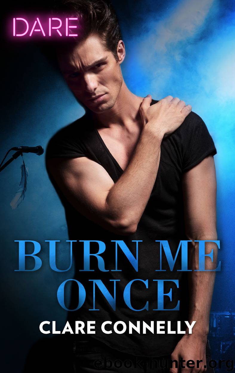 Burn Me Once by Clare Connelly