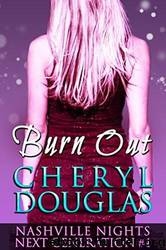 Burn Out 4 by Douglas Cheryl