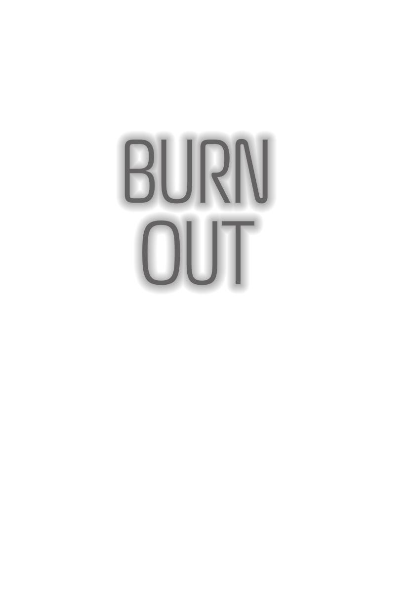 Burn Out by Kristi Helvig