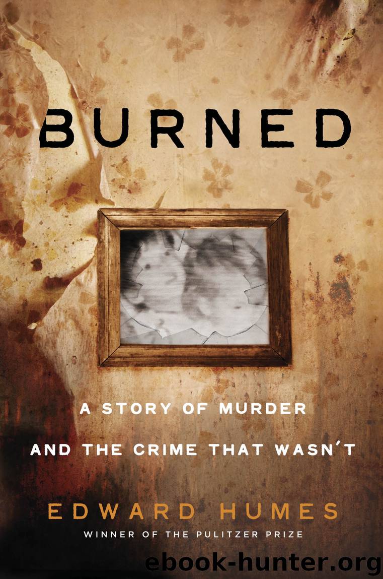 Burned by Edward Humes