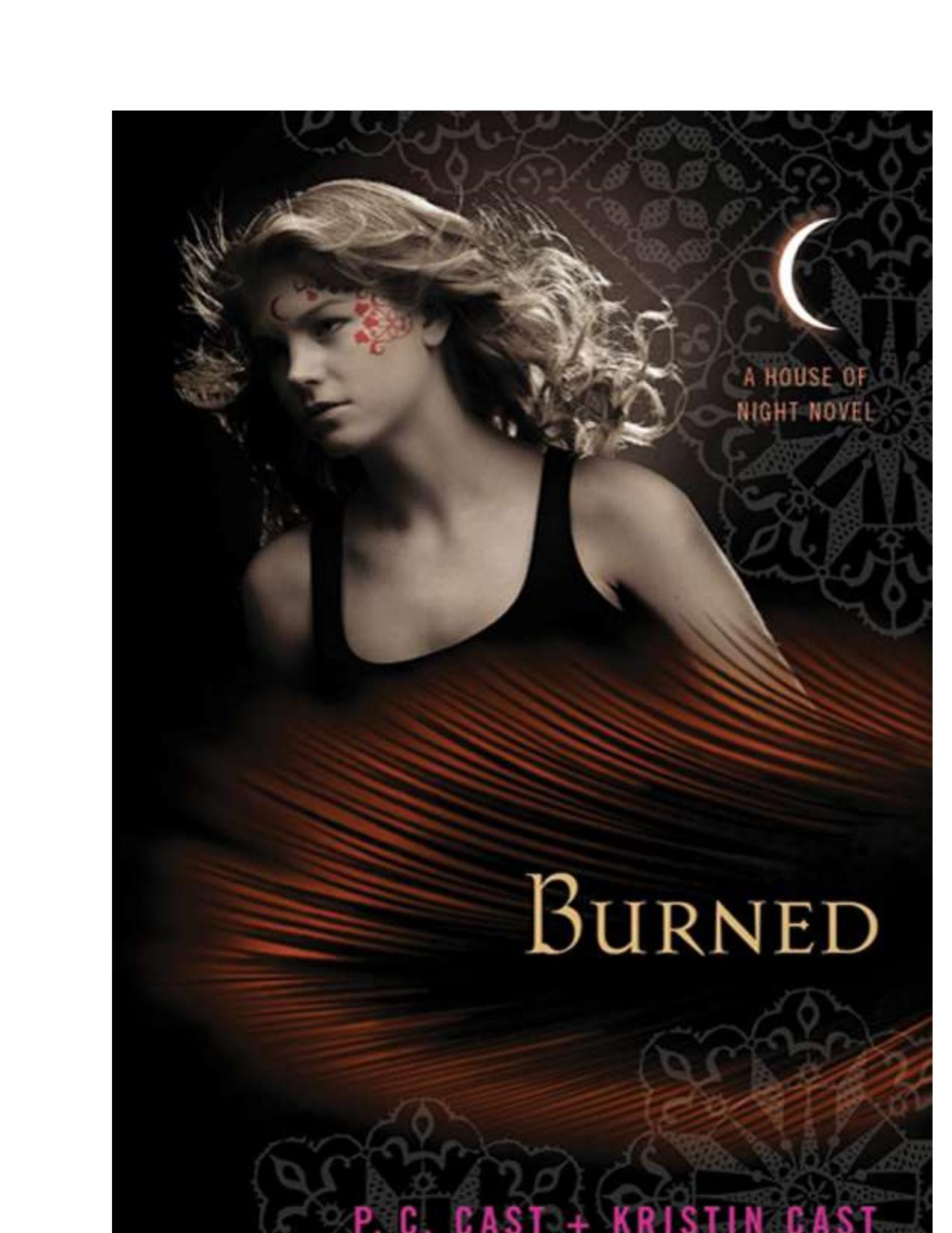 Burned by P C Cast & Kristin Cast