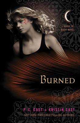 Burned by P C Cast; Kristin Cast
