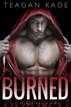 Burned: A Stepbrother Romance by Kade Teagan