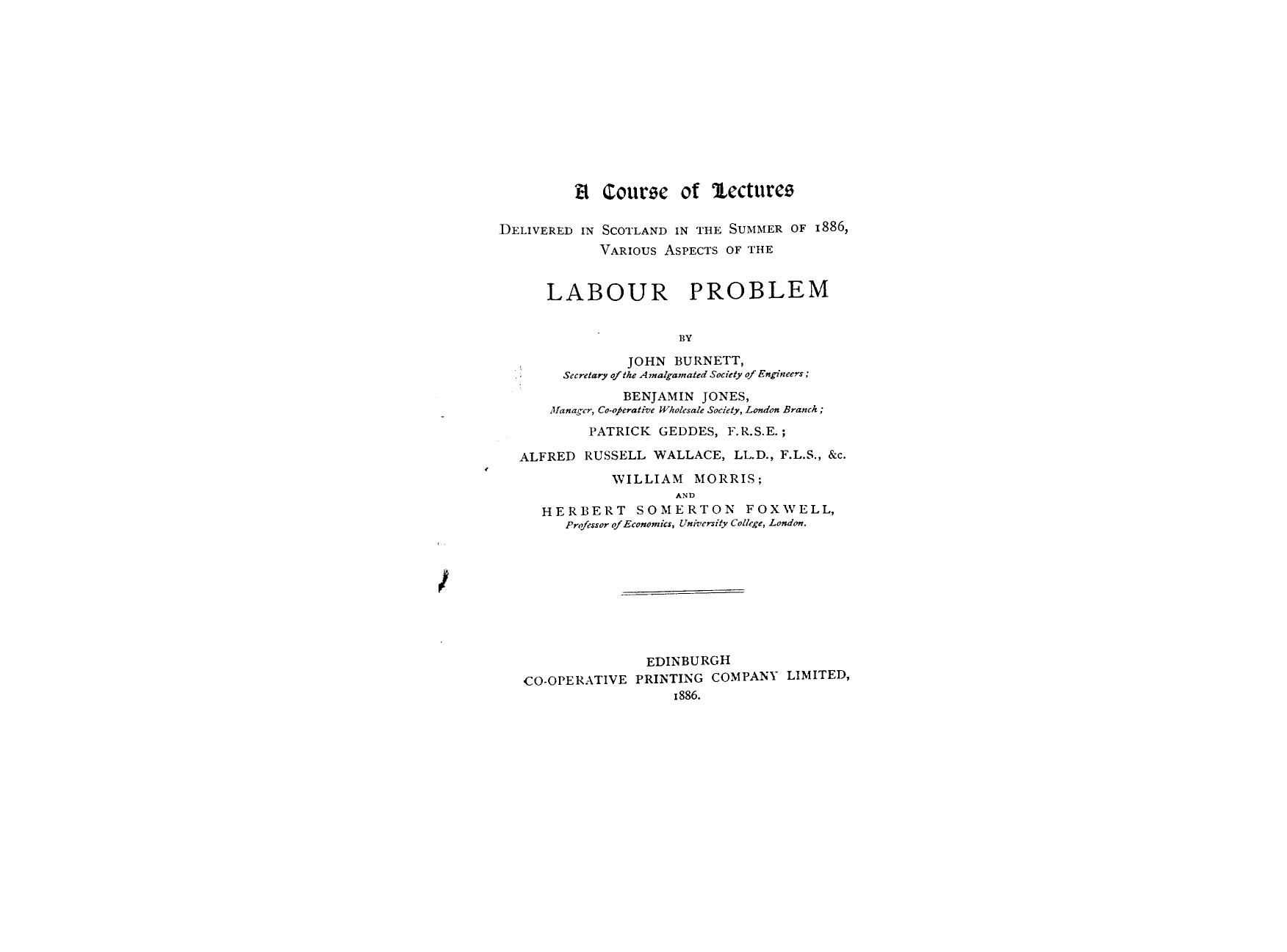 Burnett, BY JOHN Burnett - The claims of labour by 1886