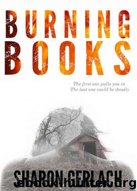 Burning Books by Sharon Gerlach