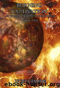 Burning Captivation by Lucretia Stanhope