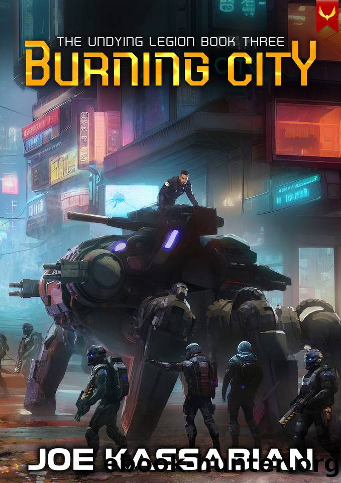 Burning City: A Military Sci-Fi Series (The Undying Legion Book 3) by Joe Kassabian