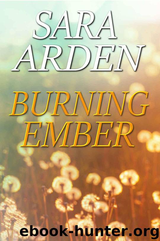Burning Ember (Ember Lake Book 1) by Arden Sara