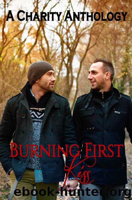 Burning First Kiss by Sara York