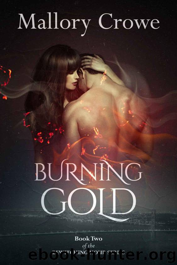 Burning Gold (The Bewitching Hour Book 2) by Crowe Mallory