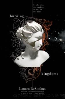 Burning Kingdoms by Lauren Destefano