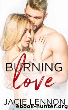 Burning Love (Slow Burn Book 1) by Jacie Lennon