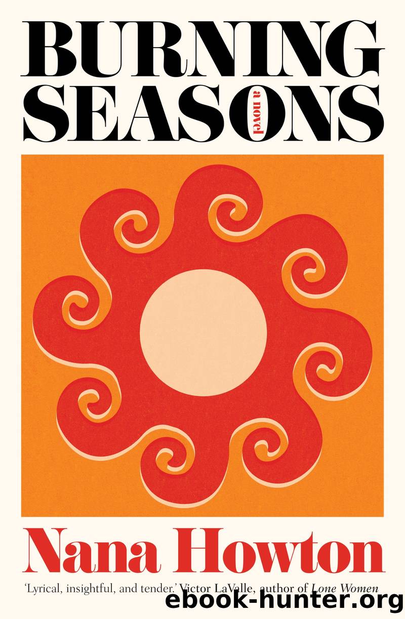 Burning Seasons by Nana Howton