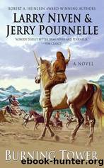 Burning Tower by Niven Larry & Pournelle Jerry